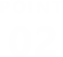 POINT 02